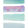 Homeschool Girl: Home Education Themed College Ruled Composition Notebook