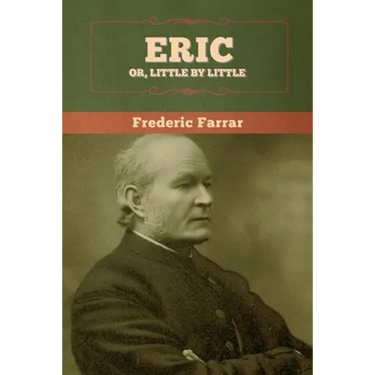 Eric, or Little by Little