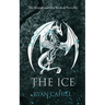 The Ice: The Bound and The Broken Novella