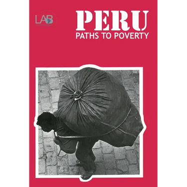 Peru: Paths to Poverty