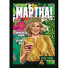 Martha!: Unapologetic Wisdom from the Og Domestic Queen
