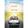 Happily Ever After: Retirement doesn't have to be just a fairytale
