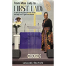 From Miss Lady to First Lady