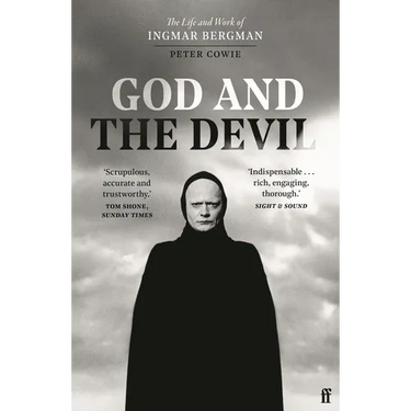 God and the Devil: The Life and Work of Ingmar Bergman