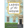 Ladies of the House