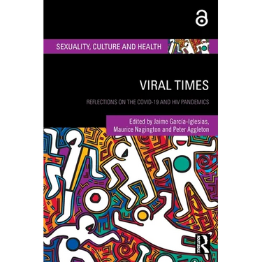 Viral Times: Reflections on the COVID-19 and HIV Pandemics