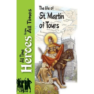 The Life of St Martin of Tours