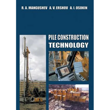 Pile Construction Technology
