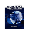 An Insider's Guide to Workplace Investigations