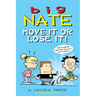 Big Nate: Move It or Lose It!: Volume 29