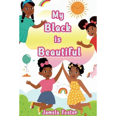 My Black Is Beautiful