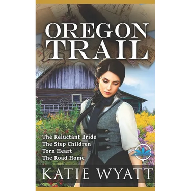 Oregon Trail Complete Series: Mail Order Bride