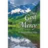 The God of Mercy: 101 Devotionals in Verse