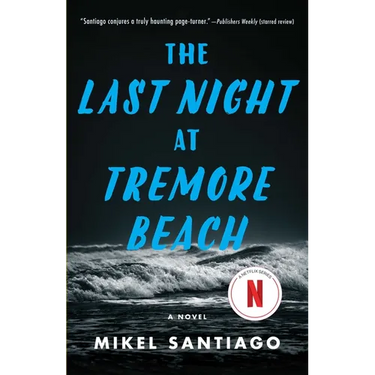 The Last Night at Tremore Beach