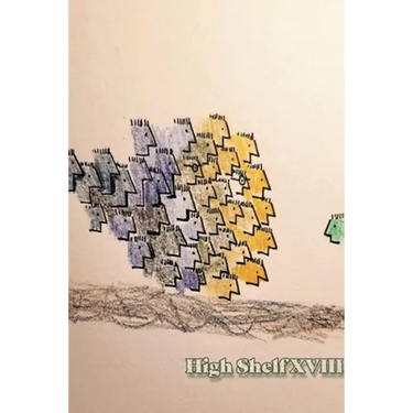 High Shelf XVIII: May 2020