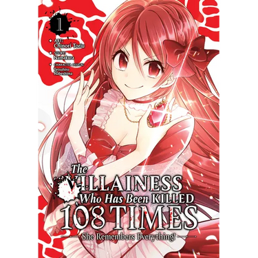 The Villainess Who Has Been Killed 108 Times: She Remembers Everything! (Manga) Vol. 1