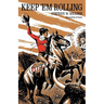 Keep 'Em Rolling