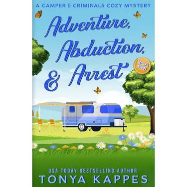 Adventure, Abduction, & Arrest
