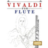 Vivaldi for Flute: 10 Easy Themes for Flute Beginner Book