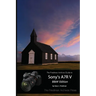 The Friedman Archives Guide to Sony's A7R V (B&W Edition)