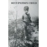 Occupation Child: WWII Greece