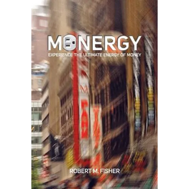 Monergy: Experience the Ultimate Energy of Money
