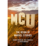 McU: The Reign of Marvel Studios