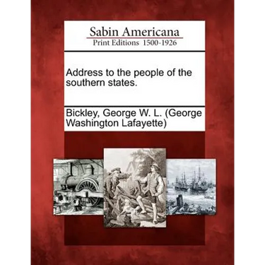 Address to the People of the Southern States.