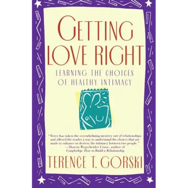 Getting Love Right: Learning the Choices of Healthy Intimacy