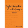 English Army Lists of the Early 1640s