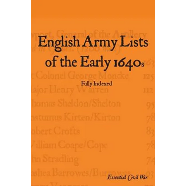 English Army Lists of the Early 1640s