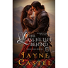 The Lass He Left Behind