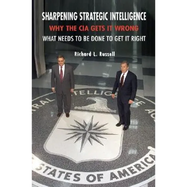 Sharpening Strategic Intelligence