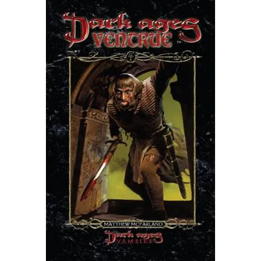Dark Ages Ventrue: Book 12 of the Dark Ages Clan Novel Saga