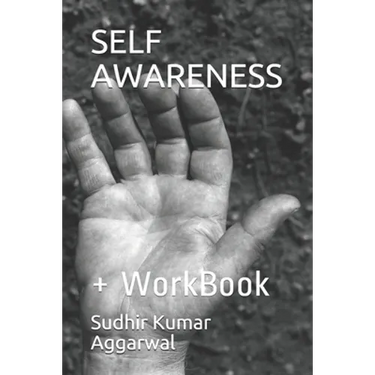 Self Awareness: + WorkBook