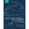 Polymer Phase Diagrams: A Textbook