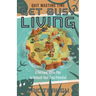 Get Busy Living: A Personal Game Plan to Unleash Your True Potential