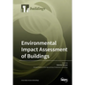 Environmental Impact Assessment of Buildings
