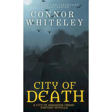 City of Death: A City of Assassins Urban Fantasy Novella