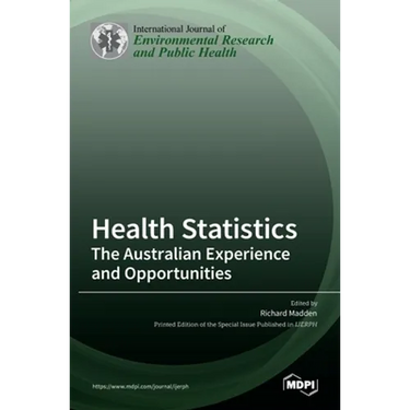 Health Statistics: The Australian Experience and Opportunities