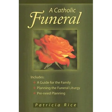 A Catholic Funeral