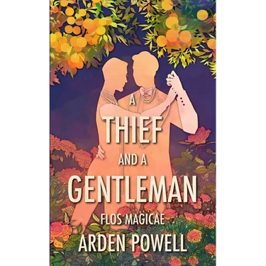 A Thief and a Gentleman