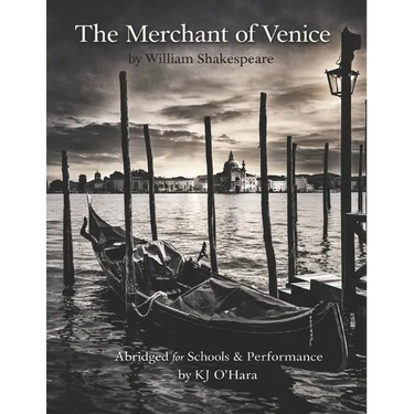 The Merchant of Venice: Abridged for Schools and Performance