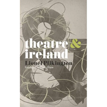 Theatre & Ireland