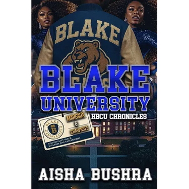 Blake University HBCU Chronicles: Margaux and Chawnsee