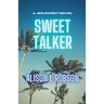 Sweet Talker