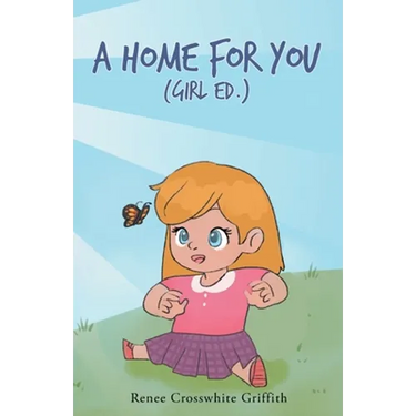 A Home for You (Girl Ed.)