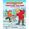 Blessings of the Christmas Tree Farm: Bible Lessons for Children