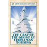 The Case of the Ghost of Christmas Morning