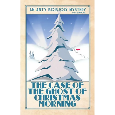 The Case of the Ghost of Christmas Morning